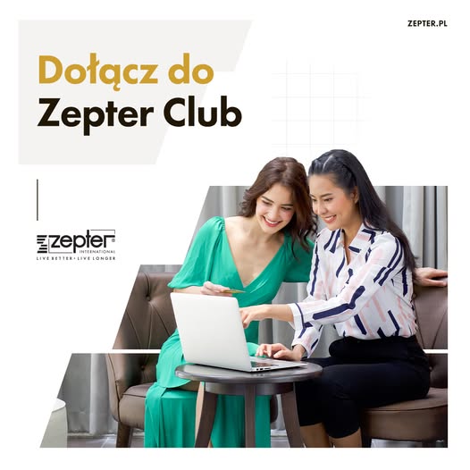 Dołącz do ZEPTER CLUB lub dołącz do NASZEGO ZESPOŁU. Kupujesz sam od siebie.